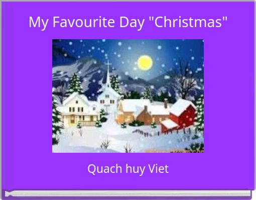 My Favourite Day "Christmas"