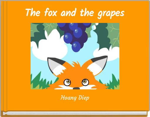 The fox and the grapes