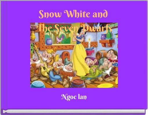 Front cover of 'Snow White and The Seven Dwarfs' 