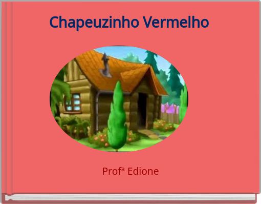 Chapeuzinho Vermelho