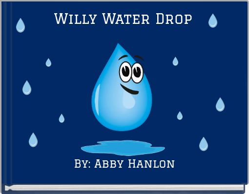 Willy Water Drop