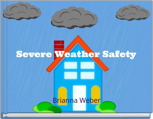 Severe Weather Safety