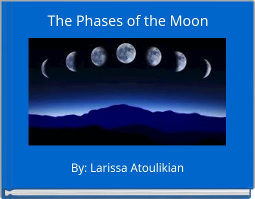 The Phases of the Moon