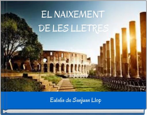 EL NAIXEMENT DE LES LLETRES