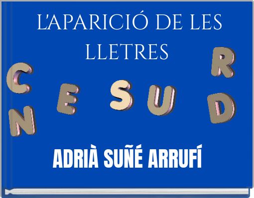 L'APARICIÓ DE LES LLETRES