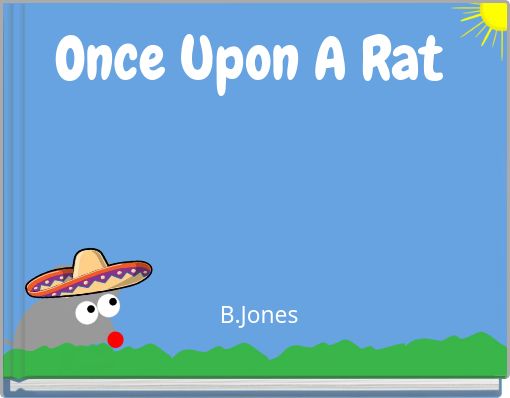 Front cover of 'Once Upon A Rat' 