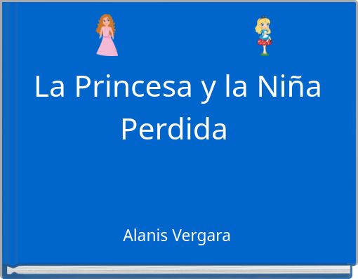 La Princesa y la Niña Perdida