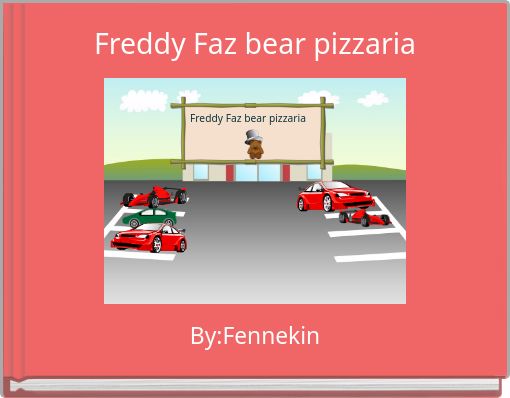 Freddy Faz bear pizzaria