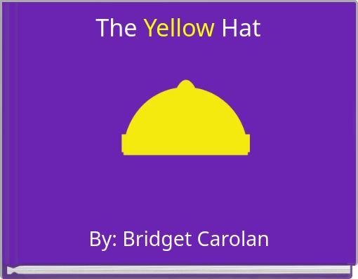 The Yellow Hat