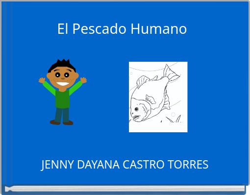 Front cover of 'El Pescado Humano' 
