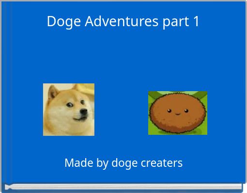 Front cover of 'Doge Adventures part 1' 