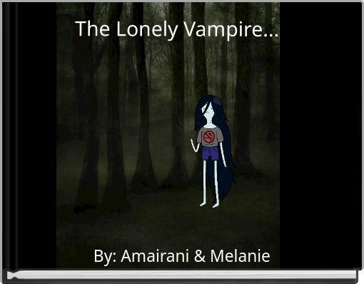 Book Cover for: The Lonely Vampire...