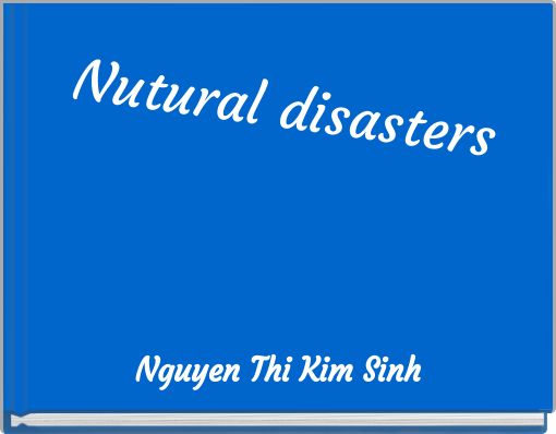 Nutural disasters
