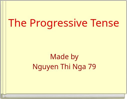 The Progressive Tense