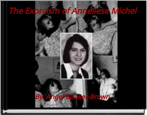Front cover of 'The Exorcism of Anneliese Michel' 