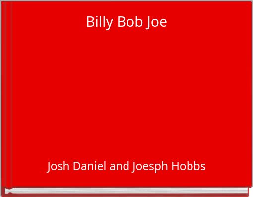 Front cover of 'Billy Bob Joe' 
