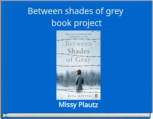 Between shades of grey book project