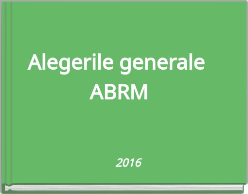 Alegerile generale ABRM