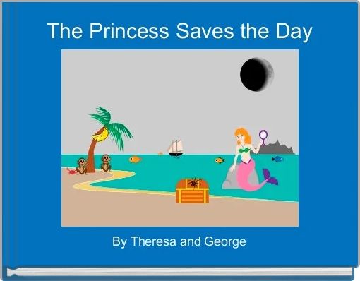 The Princess Saves the Day