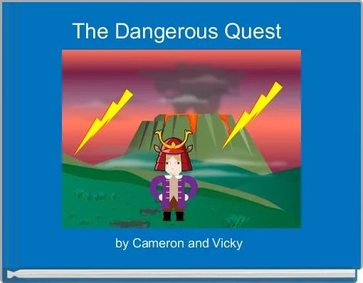 The Dangerous Quest 