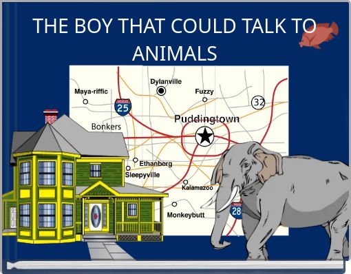 THE BOY THAT COULD TALK TO ANIMALS