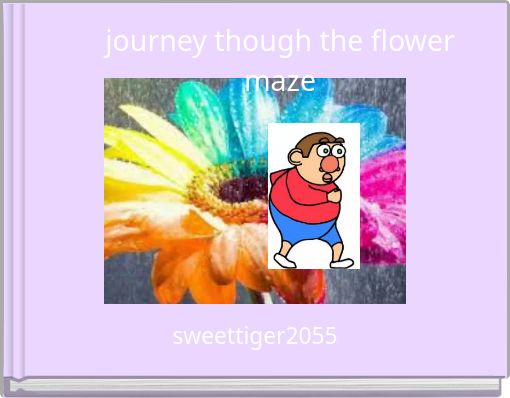 journey though the flower maze