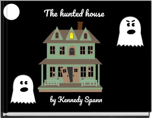 Front cover of 'The hunted house' 