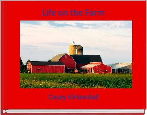 Life on the Farm