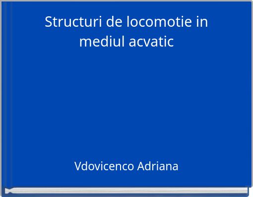 Structuri de locomotie in mediul acvatic