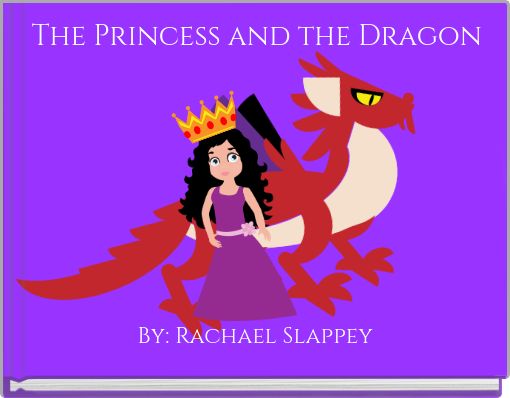 The Princess and the Dragon