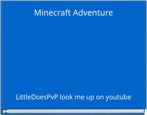 Front cover of 'Minecraft Adventure' 