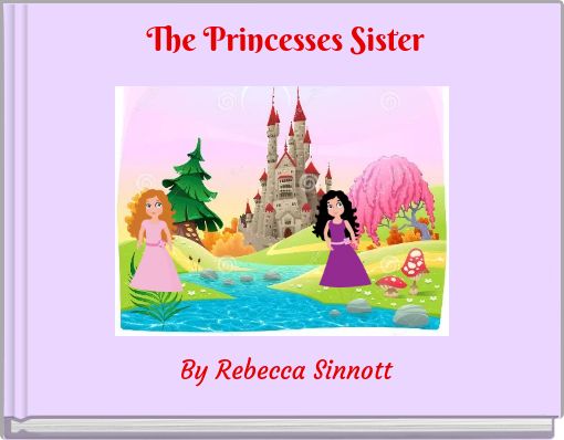 The Princesses Sister