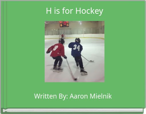 Front cover of 'H is for Hockey' 