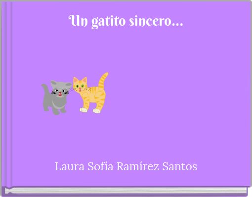 Book Cover for: Un gatito sincero...