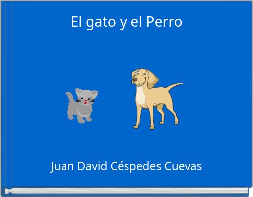 Book Cover for: El gato y el Perro
