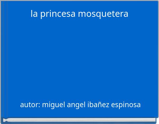 la princesa mosquetera