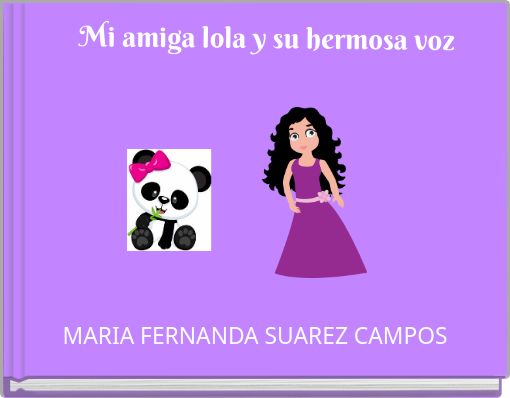 Mi amiga lola y su hermosa voz