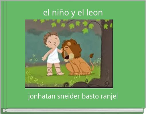 el ni&ntilde;o y el leon