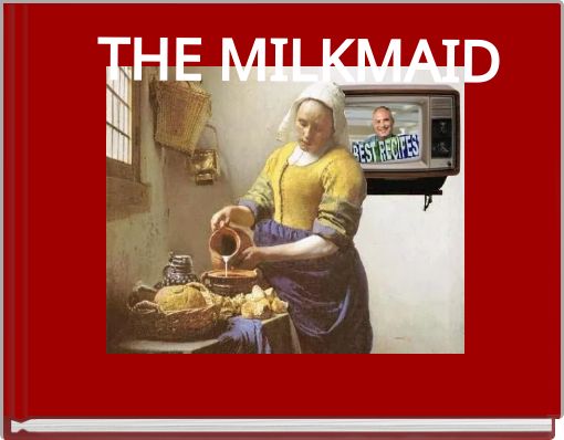 THE MILKMAID