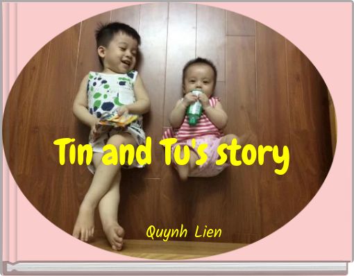 Tin and Tu's story