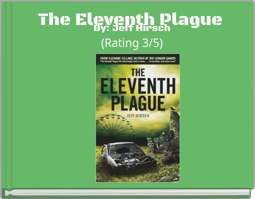 The Eleventh Plague