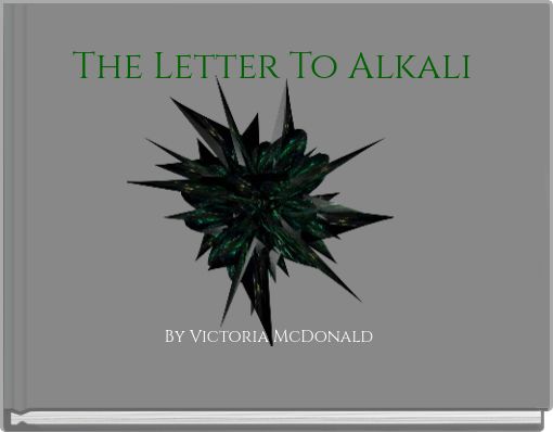 The Letter To Alkali