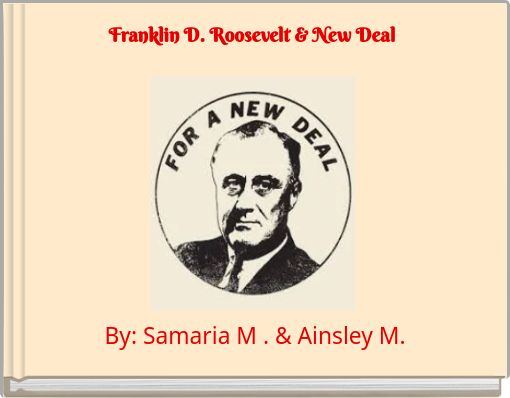 Book Cover for: Franklin D. Roosevelt &amp; New Deal