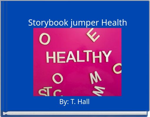 Storybook jumper Health