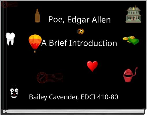 Poe, Edgar Allen A Brief Introduction