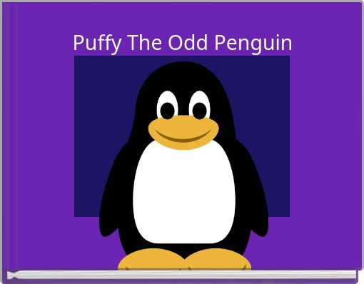 Puffy The Odd Penguin