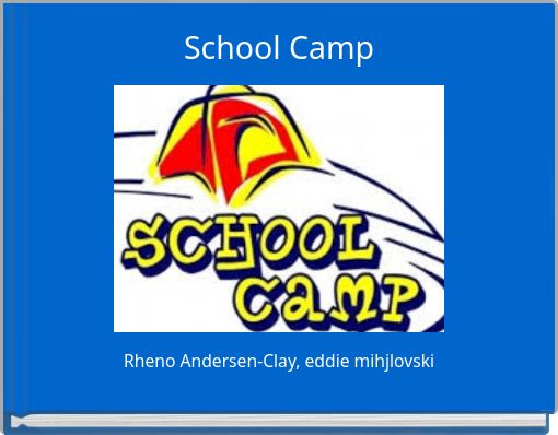 School Camp