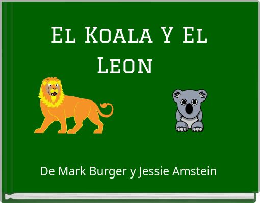 El Koala Y El Leon