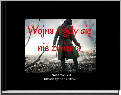 Wojna nigdy się nie zmienia