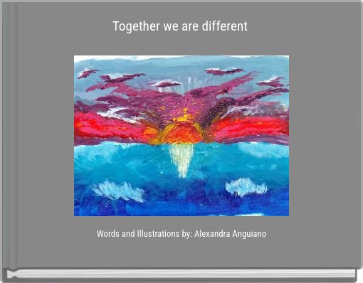 Together we are different